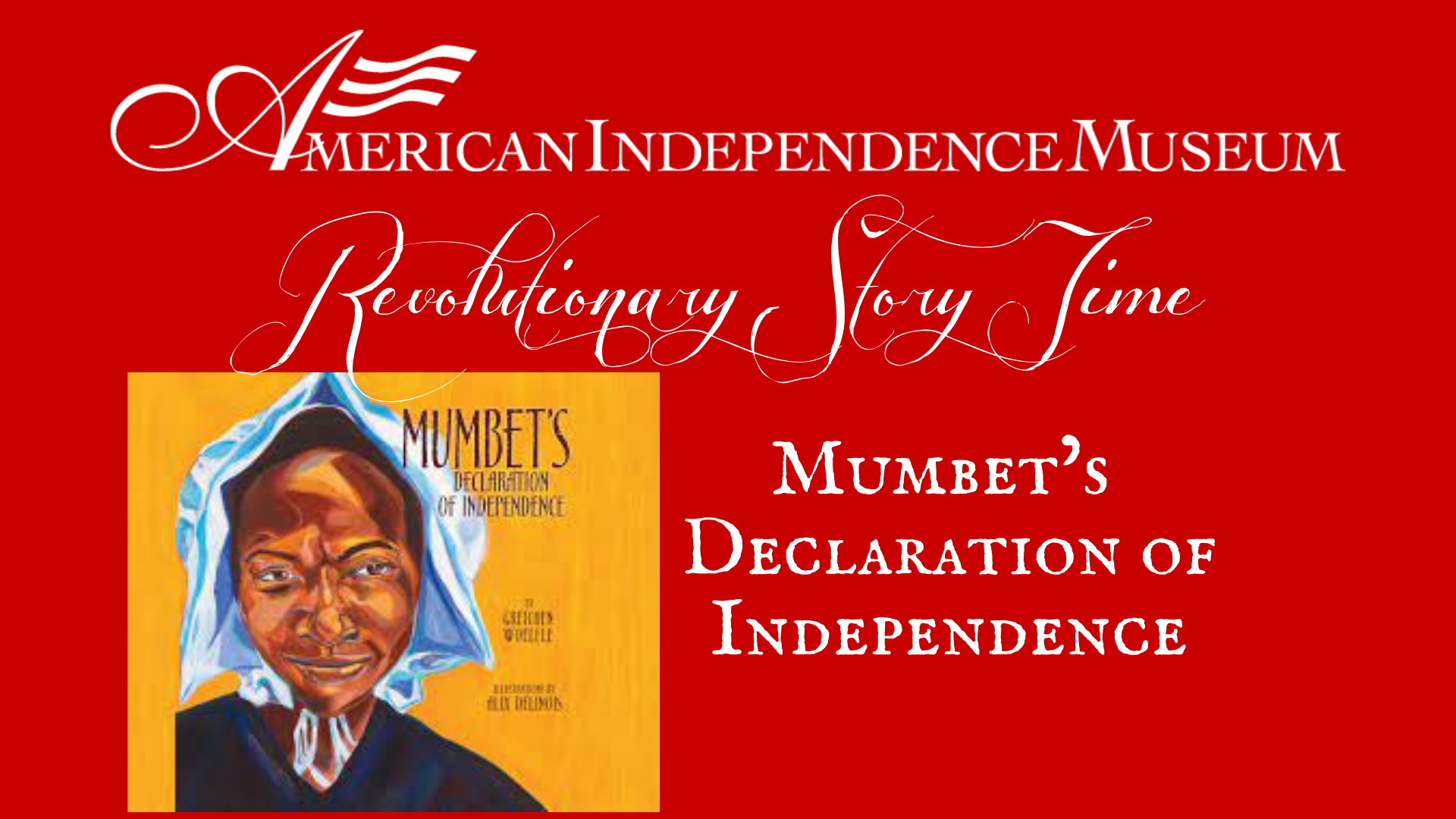 Mumbet’s Declaration of Independence