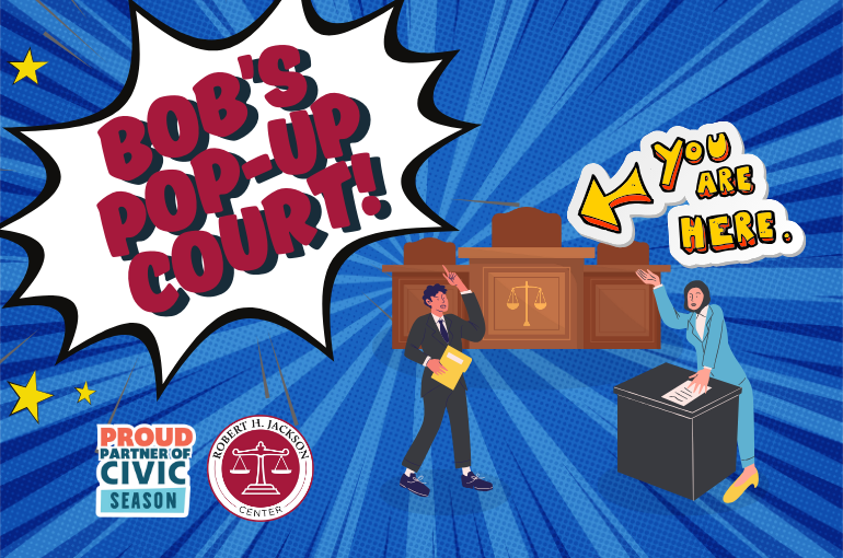 A Slice of History: Bob’s Pop-Up Court