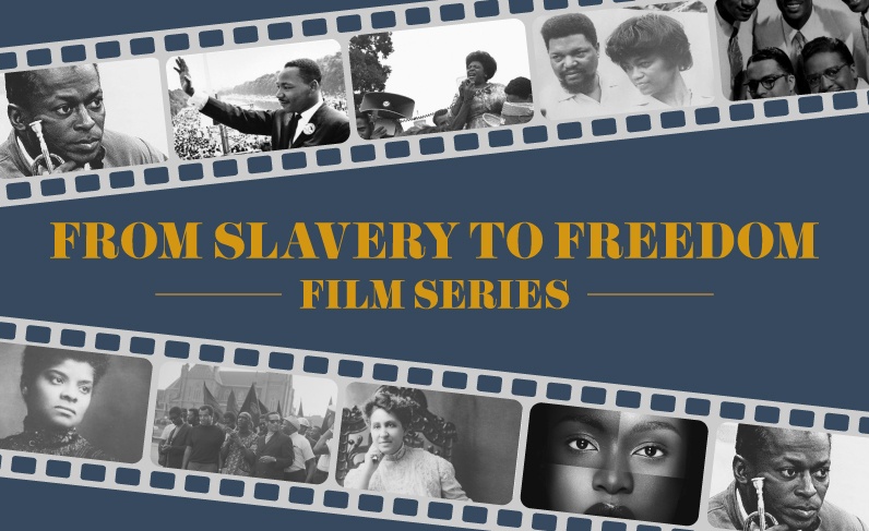 From Slavery to Freedom Film Series: “American Coup: Wilmington 1898”