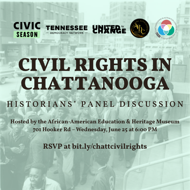 Civil Rights in Chattanooga Historian’s Panel Discussion